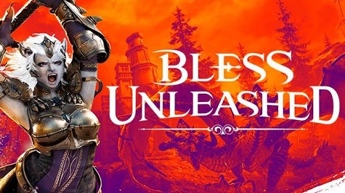 Bless Unleashed