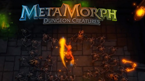 MetaMorph: Dungeon Creatures