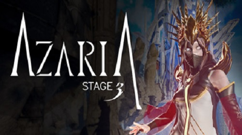 Stage 3: Azaria