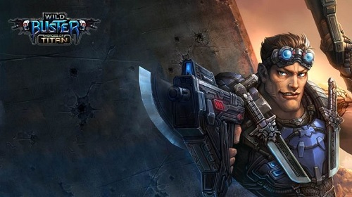 Wild Buster : Heroes of Titan